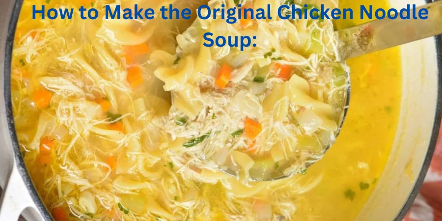 Old-Fashioned Chicken and Noodle