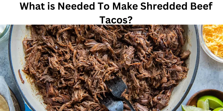 Shredded Beef Tacos