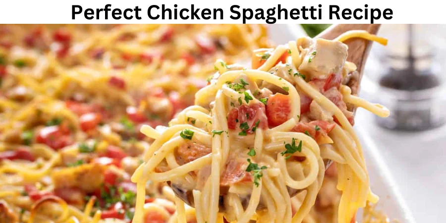 Chicken Spaghetti